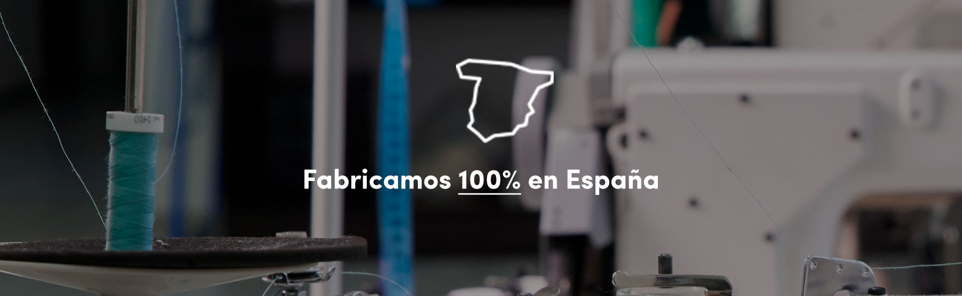Fabricado 100% en España